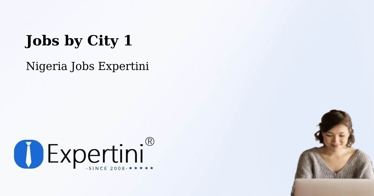 City Jobs in Nigeria - Expertini