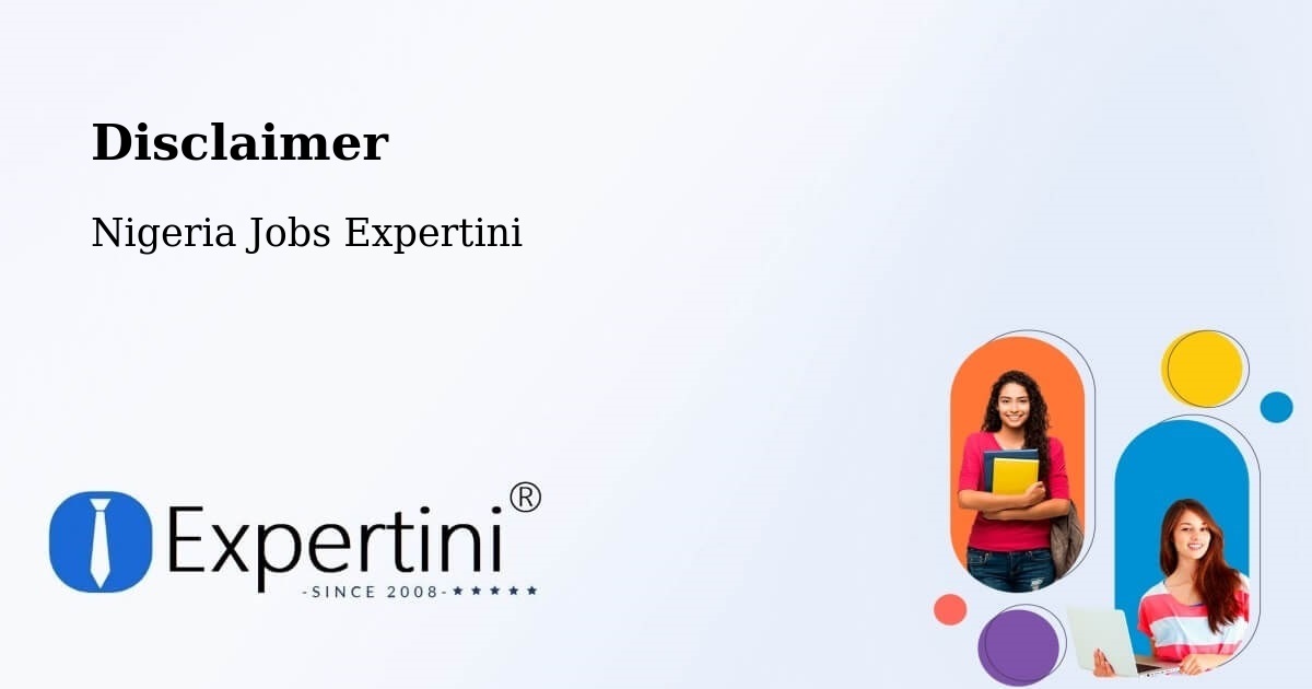 Disclaimer – Numan - Nigeria Jobs Expertini