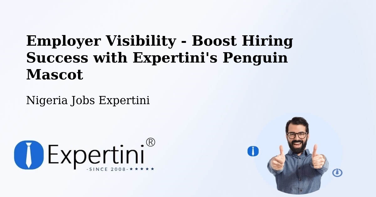 CV and Resume Visibility Optimization – Numan - Nigeria Jobs Expertini